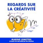 Logo of the podcast REGARDS SUR LA CRÉATIVITÉ Podcast REGARDS SUR LA CRÉATIVITÉ