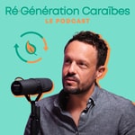 Ré·Génération Caraïbes