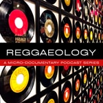 Logo of the podcast Reggaeology - The Reggae History Experience Podcast Reggaeology - The Reggae History Experience