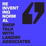 Logo of the podcast Reinventing Normal with Landini Associates Podcast Reinventing Normal with Landini Associates
