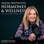 Podcast Rejuvenate Your Hormones and Wellness