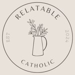 Logo of the podcast Relatable Catholic Logo of the podcast Relatable Catholic