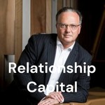 Logo of the podcast Relationship Capital Podcast Relationship Capital