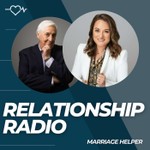 Relationship Radio: Marriage, Sex, Limerence & Avoiding Divorce Podcast Relationship Radio: Marriage, Sex, Limerence & Avoiding Divorce