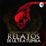 Logo of the podcast Relatos de Ultratumba Podcast Relatos de Ultratumba
