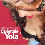 Logo of the podcast Relatos Eróticos: Cuéntale a la Yola Podcast Relatos Eróticos: Cuéntale a la Yola
