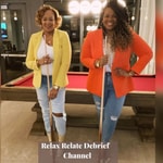 Relax Relate Debrief Podcast Relax Relate Debrief