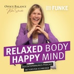 Logo of the podcast Relaxed body, happy mind Podcast Relaxed body, happy mind