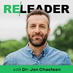 Podcast ReLeader with Dr. Jon Chasteen