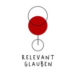 Logo of the podcast Relevant Glauben Podcast Relevant Glauben