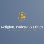 Logo of the podcast Religion, Podcast and Ethics Podcast Religion, Podcast and Ethics