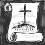 Logo of the podcast REMEMBER - An Audio Lenten Devotion Podcast REMEMBER - An Audio Lenten Devotion