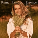 Logo of the podcast Remember Your Essence Podcast Remember Your Essence