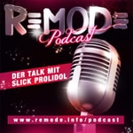 Logo of the podcast Remode - Der Talk mit Slick Podcast Remode - Der Talk mit Slick