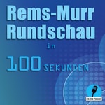Logo of the podcast Rems-Murr-Rundschau in 100 Sekunden Podcast Rems-Murr-Rundschau in 100 Sekunden