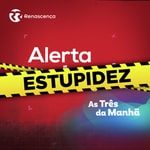 Logo of the podcast Renascença - Alerta Estupidez Podcast Renascença - Alerta Estupidez