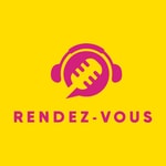 Logo of the podcast Rendez-Vous Podcast Rendez-Vous
