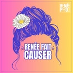 Logo of the podcast Renée fait causer Podcast Renée fait causer