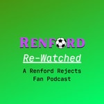 Logo of the podcast Renford Re-Watched: A Renford Rejects Fan Podcast Podcast Renford Re-Watched: A Renford Rejects Fan Podcast
