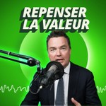 Logo of the podcast Repenser la valeur Podcast Repenser la valeur