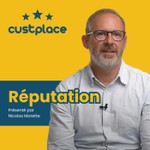 Podcast Réputation by Custplace
