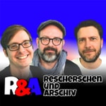 Logo of the podcast Rescherschen & Arschiv Podcast Rescherschen & Arschiv