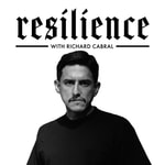 Logo of the podcast Resilience with Richard Cabral Podcast Resilience with Richard Cabral
