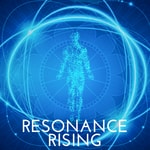 Resonance Rising : Healing with Energy and Alternative Medicine