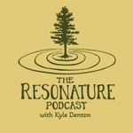 Resonature Podcast Podcast Resonature Podcast