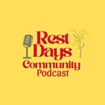 Logo of the podcast Rest Days Community Podcast Rest Days Community