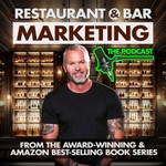 Logo of the podcast Restaurant & Bar Marketing Podcast Restaurant & Bar Marketing