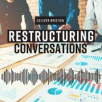 Logo of the podcast Restructuring Conversations Podcast Restructuring Conversations