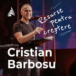 Logo of the podcast Resurse pentru creștere - Cristian Barbosu Podcast Resurse pentru creștere - Cristian Barbosu
