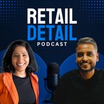 Logo of the podcast Retail Detail Podcast Retail Detail