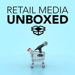 Logo of the podcast Retail Media Unboxed Podcast Retail Media Unboxed
