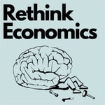 Logo of the podcast Rethink Economics Podcast Rethink Economics