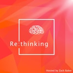 Logo of the podcast Re:thinking Podcast Re:thinking