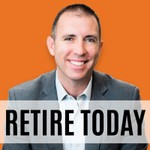 Retire Today Podcast Retire Today