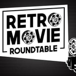 Logo of the podcast Retro Movie Roundtable Podcast Retro Movie Roundtable