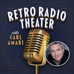 Podcast Retro Radio Theater