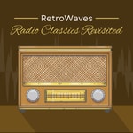 Logo of the podcast RetroWaves: Radio Classics Revisited Podcast RetroWaves: Radio Classics Revisited