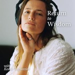 Logo of the podcast Return to Wisdom Podcast Return to Wisdom
