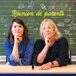 Logo of the podcast Réunion de parents Podcast Réunion de parents