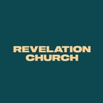 Logo of the podcast Revelation Church London Podcast Revelation Church London