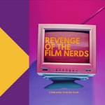 Logo of the podcast Revenge of the Film Nerds Logo of the podcast Revenge of the Film Nerds