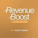 Revenue Boost: A Marketing Podcast Revenue Boost: A Marketing Podcast