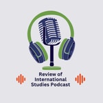 Logo of the podcast Review of International Studies – The podcast Podcast Review of International Studies – The podcast