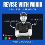 Logo of the podcast Revise With Mihir Podcast Revise With Mihir