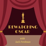 Logo of the podcast Rewatching Oscar Podcast Rewatching Oscar