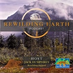 Rewilding Earth Podcast Rewilding Earth Podcast